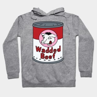 Wadded Beef Hoodie